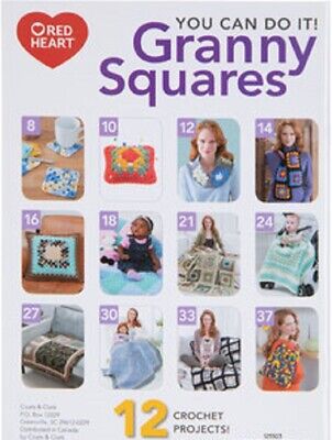 Crochet Pattern Book You CAN Do It Learn GRANNY SQUARES ~ 12 Designs