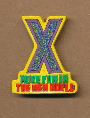 X - More Fun in the New World RARE promo cardboard pin '83