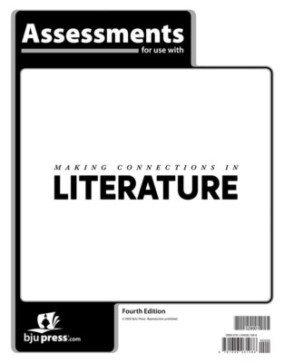 BJU Press - Making Connections in Literature Assessments *4th ed.*  528901