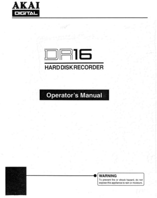 Akai DR16 Hard Disk Recorder Owners Instruction Manual
