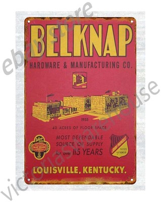 classic reproductions 1955 Belknap Hardware Manufacturing metal tin sign