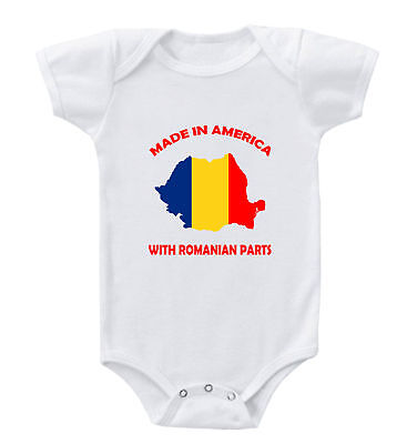 Made In America With Romanian Parts Baby Bodysuit One Piece