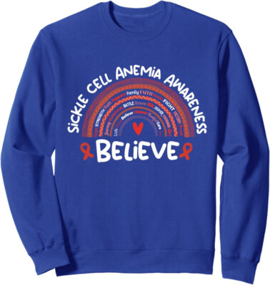 Believe Awareness Month Sickle Cell Anemia Design Unisex Crewneck Sweatshirt