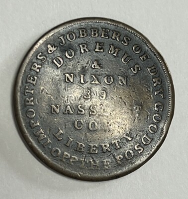 1849 Merchant Token Doremus & Nixon Dry Goods Ships NY-223kpb