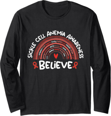 Believe Awareness Month Sickle Cell Anemia Design Long Sleeve Tshirt