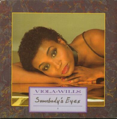Viola Wills(7'' Vinyl)Somebody's Eyes-Sedition-EDIT 3313-UK-1986-M/M
