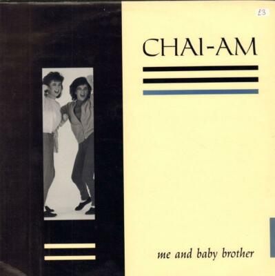 Chai-Am(12'' Vinyl P/S)Me And Baby Brother-Priority-12 LEV 67-UK-VG/VG