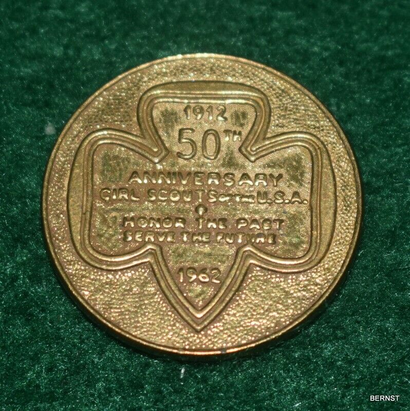 VINTAGE GIRL SCOUT 1962 GIRL SCOUT 50th ANNIVERSARY TOKEN