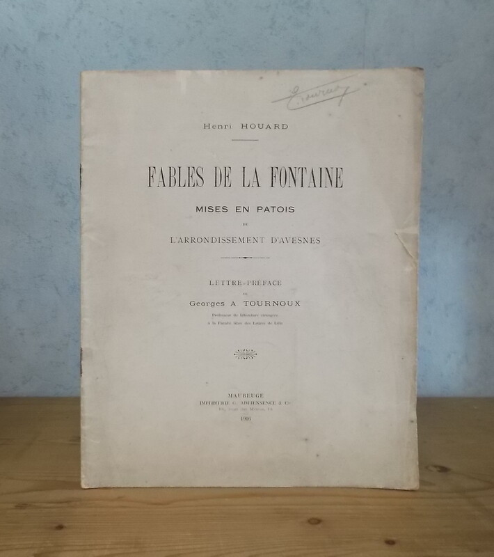 Avesnois Fables De La Fontaine En Patois De L'Arrondissement D'Avesnes (Houard).
