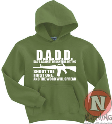 Naughtees Clothing Hoodie Dads Against Daughters Dating Poly Cotton Blend Neu