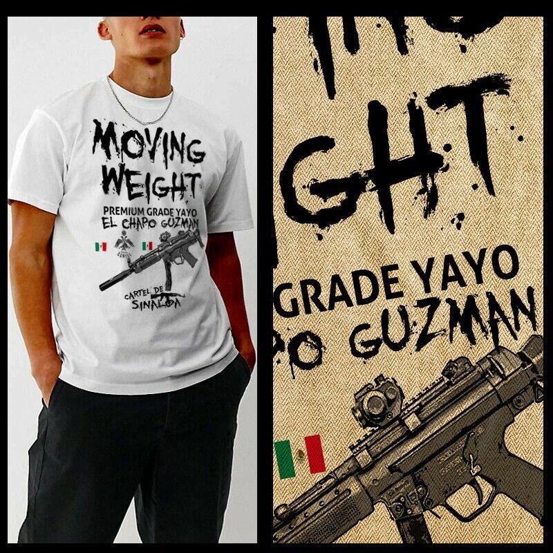 EL Chapo Guzman t-shirt Sinaloa cartel coka drug lord Premium Grade XL White
