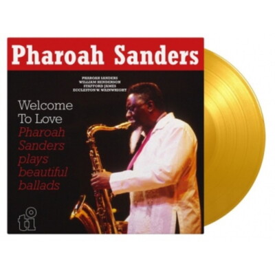 Pharoah Sanders/Welcome To Love (Yellow Vinyl/2Lp/180G/Music On MOVLP3272 New LP