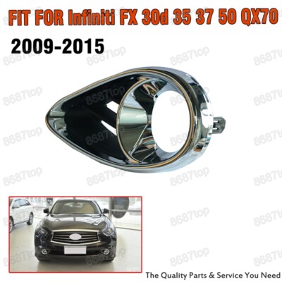 левая ПРОТИВОТУМАННЫХ свет фонарь Крышка Окантовка  Infiniti FX 30d 35 37 50 QX70 2009-2015