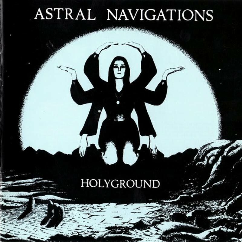 HOLYGROUND - Astral Navigations PSYCHEDELIC ROCK