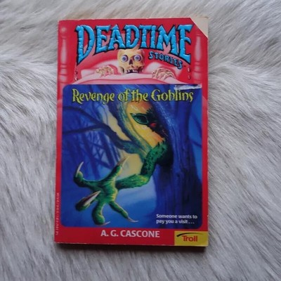 A.G. CASCONE Revenge of the Goblins Book Vintage Deadtime Stories Vintage Horror