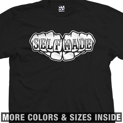 SELF MADE Fist Knuckles Tattoo Shirt All Sizes Colors