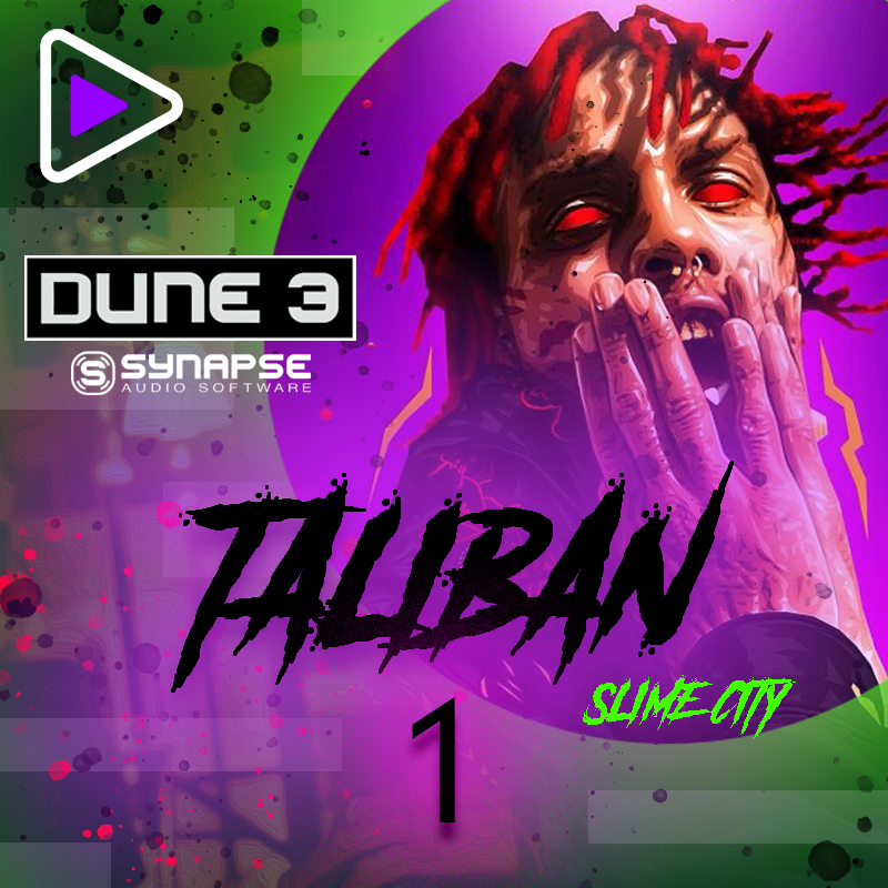 Dune 3 VST Trap Presets Bank - Taliban 1 Slime City & New Wavetables
