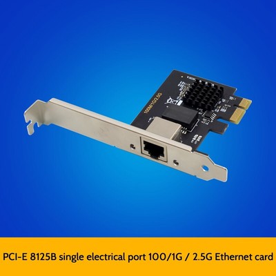PCIE X1 RTL8125B Server  Card 2.5GbE Multi Gigabit  Card PCIE Gigabit6781