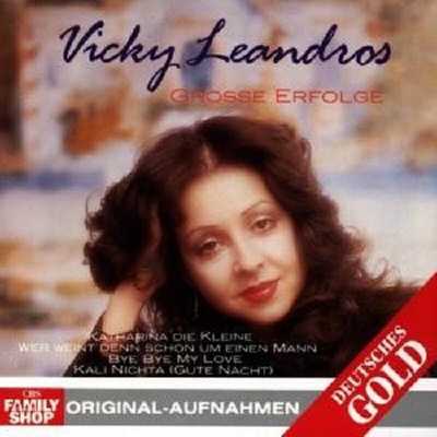 VICKY LEANDROS ''GROSSE ERFOLGE'' CD NEW+