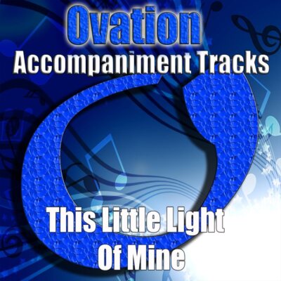 This Little Light Of Mine - Various Artists - Accompaniment Track