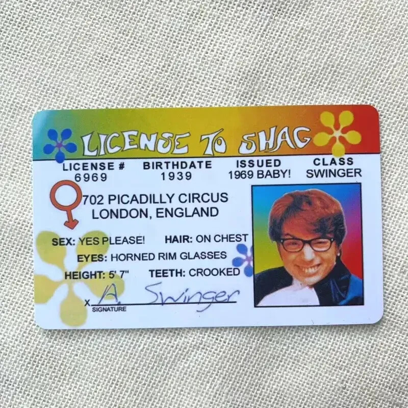 Austin Powers Mike Myers Movie Novelty Drivers License To Shag ID