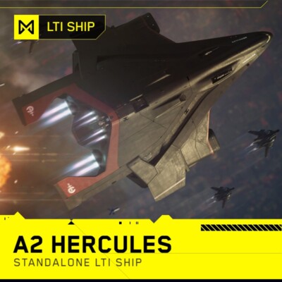 Star Citizen Ship - A2 Hercules - LTI Lifetime Insurance - Crusader