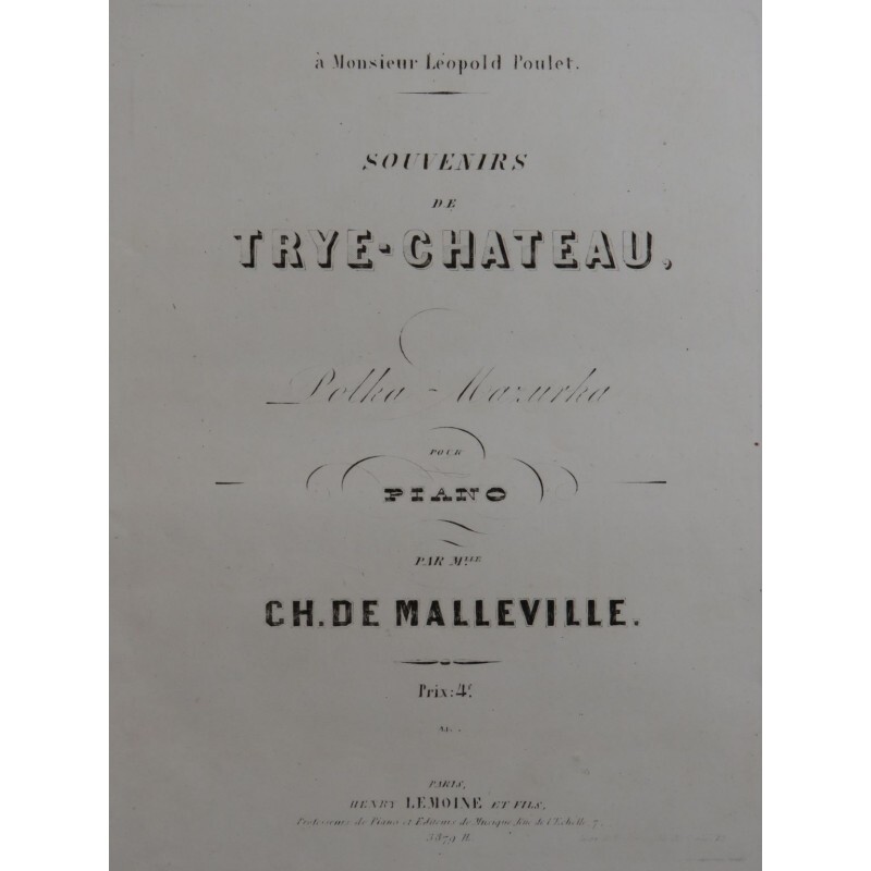 De Malleville Charlotte Souvenirs De Trye-Chateau Piano Ca1852