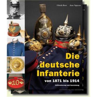 Die deutsche Infanterie von 1871-1914 (2 Bände mit Schuber) erster Weltkrieg