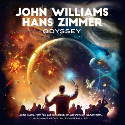 Orchestre Curieux - JOHN WILLIAMS & HANS ZIMMER ODYSSEY  [VINYL]