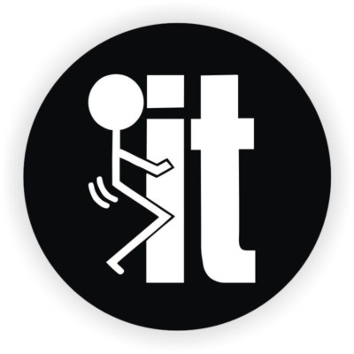 F**k It Sticker Decal