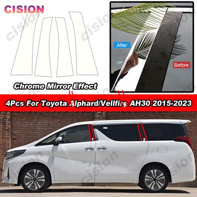 4Pcs Chrome BC Pillar Post Cover Trim For Toyota Alphard Vellfire AH30 2015-2023