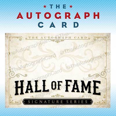 The Autograph Card Blank Signature Card Hall of Fame signed sign auto