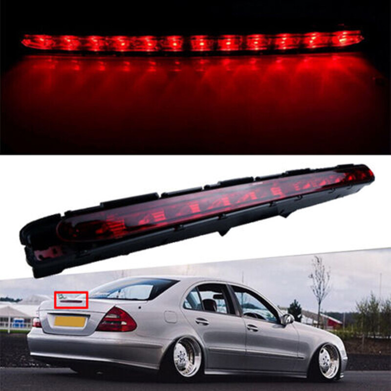 for Mercedes Benz 2003-06 E Class W211 2003-2006 LED Rear Third Brake Stop Light