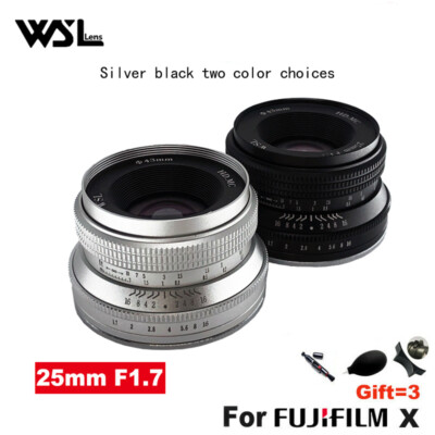 WesleyWSL 25mm F1.7 MF Camera Lens for Fuji X-mount X-T1 X-T10 X-T2 X-Pro1 X-T20