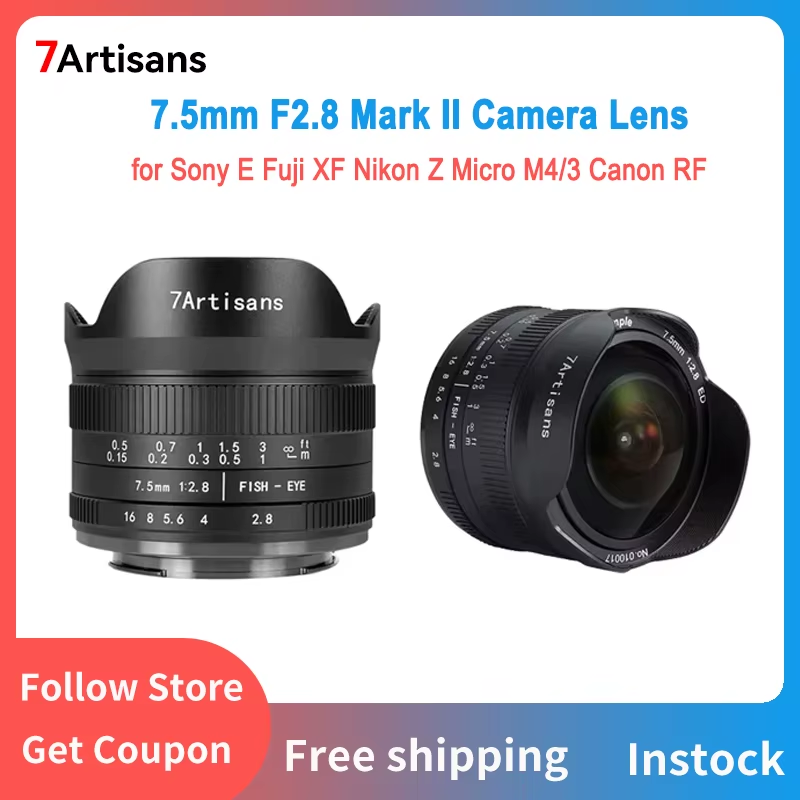 7artisans 7.5mm F2.8 II Ultra Wide-Angle Fisheye Camera Lens for Sony E Canon EO