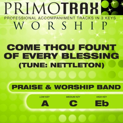 Come Thou Fount of Every Blessing - Oasis Worship - Accompaniment Track