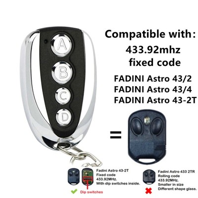 FADINI Astro 43-2T 433.92MHz fixed code Universal Remote Control compatible
