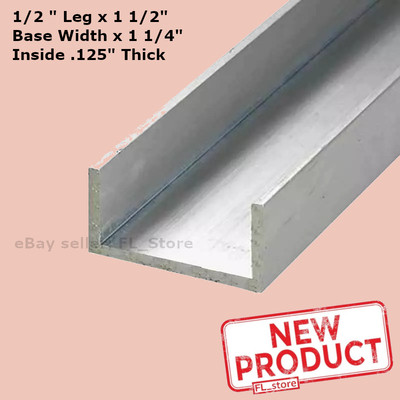 8 Feet Aluminum Channel 1/2'' Leg x 1 1/2'' Base Width x 1-1/4'' Inside x 1/8 Thick