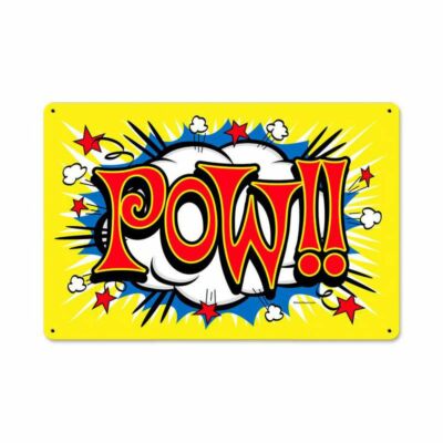 POW!! CARTOON COMIC BOOK STYLE 18'' HEAVY DUTY USA MADE METAL ADVERTISING SIGN