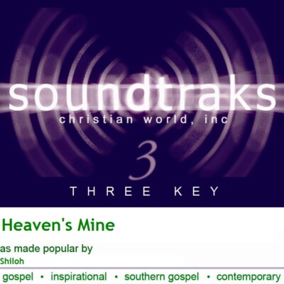 Heaven's Mine - Shiloh - Accompaniment Track