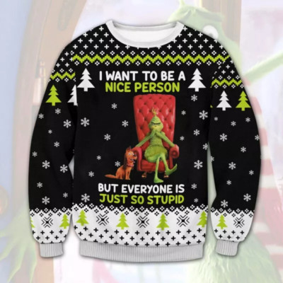 BG Grinch I Want To Be A Nice Person Funny Ugly Christmas Sweater,Grinch Sweater