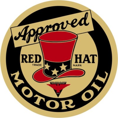 Red Had Approved Independent Motor Oil NEW Sign 28'' Dia. Round AMERICAN STEEL
