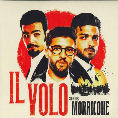 欧2discs LP Il Volo Il Volo Sings Morricone 194399352014 Sony Music, Epic, Masterworks (3) /00660 2LP IL VOLO Il Volo Sings Morric 194399352014 Sony Music