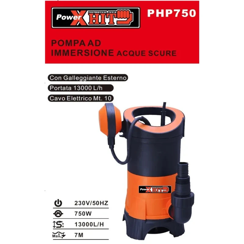 POMPA SOMMERSA 750W AD IMMERSIONE PER ACQUE SCURE SPORCHE HIT PHP750