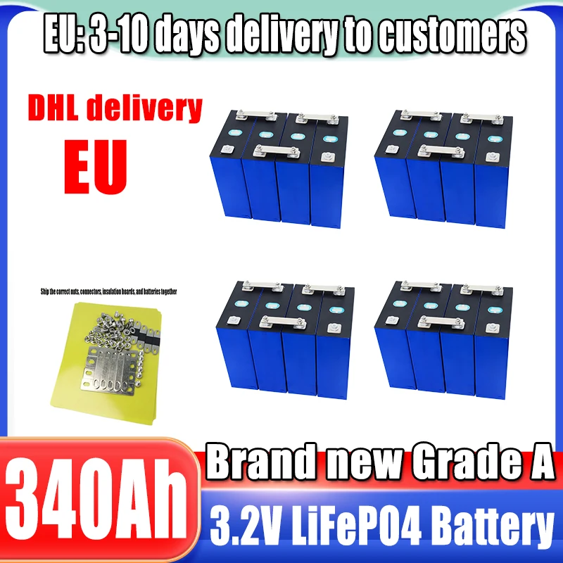 3.2V 340Ah Brand New EU Shipping Lifepo4 Battery Grade A 3C High Power EV RV Sol