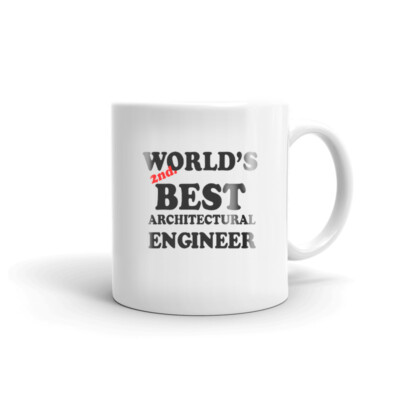 World's 2nd Best Architectural Engineer Coffee Ceramic Mug Architect Designer