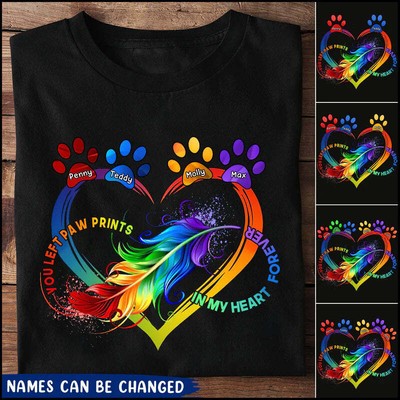 You Left Paw Prints In My Heart Forever Heart Feather Colorful Pattern Memorial