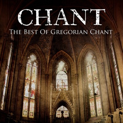 CHANT: The Best of Gregorian Chant - WordHarmonic - CD