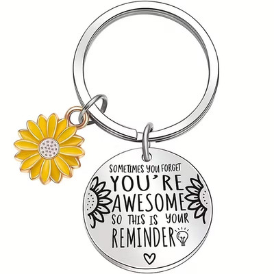 You're Awesome" Sunflower Keychain Gift Inspirational Motivational Quote Keyring