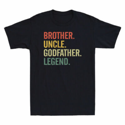 Vintage Gift Funny Cotton Brother Shirt Godfather T-Shirt Men's Legend Uncle